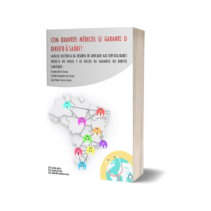Com quantos médicos se garante o direito à saúde?