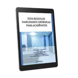 Guia básico de habilidades cirúrgicas para acadêmicos