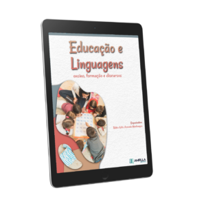 Educação e linguagens: ensino, formação e discursos