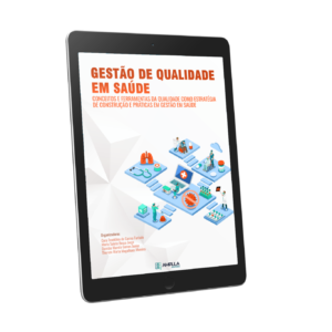 Gestão de qualidade em saúde: conceitos e ferramentas da qualidade como estratégia de construção e práticas em gestão em saúde