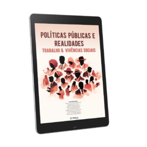 Políticas públicas e realidades: trabalho & vivências sociais