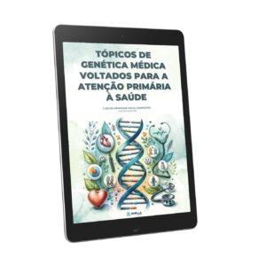 Tópicos de genética médica voltados para a atenção primária à saúde