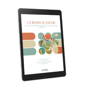 Cuidado e saúde: diálogos interprofissionais para o bem-estar coletivo