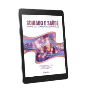 Cuidado e saúde: evidências, experiências e inovação