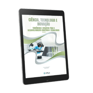 Ciência, tecnologia e inovação: tendências e desafios para o desenvolvimento científico e tecnológico – Volume IV
