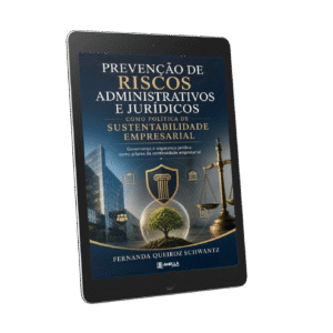 Prevenção de riscos administrativos e jurídicos como política de sustentabilidade empresarial: governança e segurança jurídica como pilares da continuidade empresarial